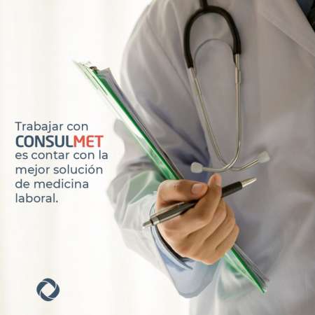 Trabajar con Consulmet es contar con la mejor solución de medicina laboral.